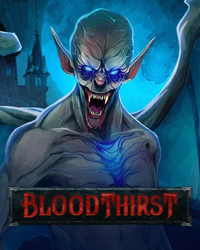Pike Casino CA: Bloodthirst