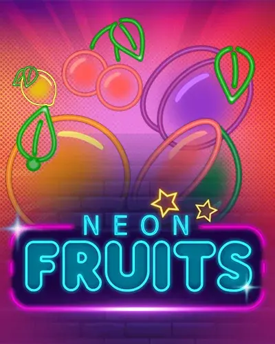 Neon Fruits — slot | Pike Casino CA